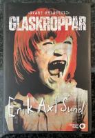 Glaskroppar - Svart melankoli