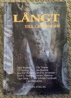 L&aring;ngt till gryningen