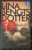 Annabelle - F&ouml;rsta delen i Gullsp&aring;ngserien 