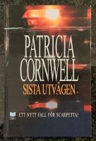 Sista utv&auml;gen - Ett nytt fall f&ouml;r Kay Scarpetta!