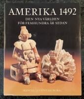 Amerika 1492 - Den nya v&auml;rlden f&ouml;r femhundra &aring;r sedan