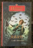Hannah - En sl&auml;ktsaga - Jakten - Del 31
