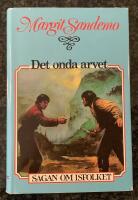 Sagan om Isfolket - Det onda arvet - Del 6