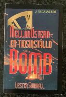 Mellan&Ouml;stern - En tidsinst&auml;lld bomb