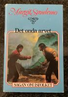 Sagan om Isfolket - Det onda arvet - Del 6