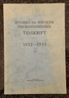 G&ouml;teborgs och Bohusl&auml;ns Fornminnesf&ouml;renings Tidskrift 1932-1933