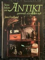 Stora boken om antikt gammalt och n&auml;stan nytt