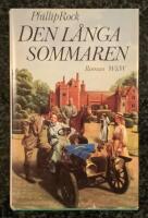 Den l&aring;nga sommaren 