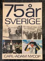 75 &aring;r Sverige