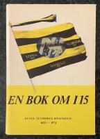 En bok om I 15 &bull; Kungl &Auml;lvsborgs regemente 1624 &mdash; 1974