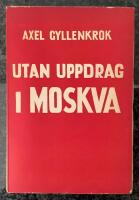 Utan uppdrag i Moskva