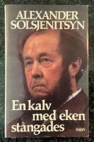 En kalv med eken st&aring;ngades