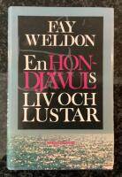 En Hon-Dj&auml;vuls liv och lustar