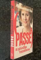 Pass&eacute; - De ofrivilliga pension&auml;rerna