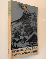 Svenska Turistf&ouml;reningens &Aring;rsskrift 1957