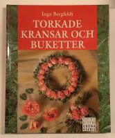 Torkade kransar och buketter