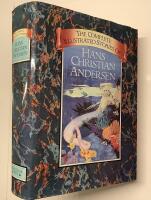 The Complete Illustrated Stories of Hans Christian Andersen