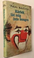 K&auml;rlek, l&aring;t mig inte hungra
