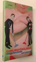 Curlingf&ouml;r&auml;ldrar och servicebarn - En handbok i barnuppfostran