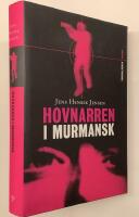 Hovnarren i Murmansk