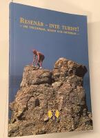 Resen&auml;r - Inte turist! - STF &Aring;rsbok 2003