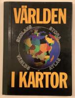 V&auml;rlden i kartor [Kartografiskt material] : [skolans stora v&auml;rldsatlas]
