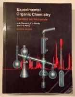 Experimental Organic Chemistry: Standard and Microscale, 2nd Edition