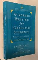 Academic Writing for Graduate Students - Essential Tasks and Skills