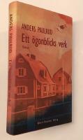 Ett &ouml;gonblicks verk
