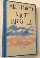 Mot berget - En sj&auml;lvbiografi