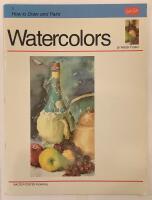 Watercolors - How to Drew and Paint