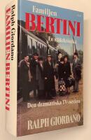 Familjen Bertini - En sl&auml;ktkr&ouml;nika