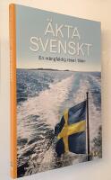 &Auml;kta Svenskt - STF &Aring;rsbok 2009 