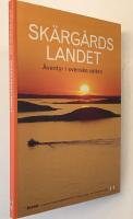 Sk&auml;rg&aring;rdslandet - &Auml;ventyr i svenska vatten - STF &Aring;rsbok 2006