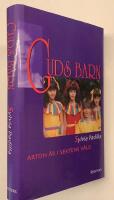 Guds barn - Arton &aring;r i sektens v&aring;ld