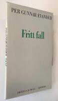Fritt fall - Dikter och Prosa