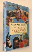 I Museets dolda vr&aring;r - En familjesaga