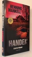 Handen - med Kurt Wallander