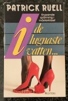 I de lugnaste vatten ...