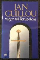 V&auml;gen till Jerusalem - Romantrilogi fr&aring;n korst&aring;gstiden - Del 1 