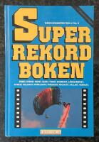 Superrekordboken - M&auml;rkv&auml;rdigheter fr&aring;n A till &Ouml; - 1989
