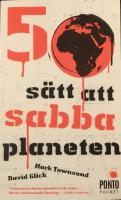 50 s&auml;tt att sabba planeten