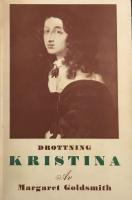 Drottning Kristina - Christina of Sweden