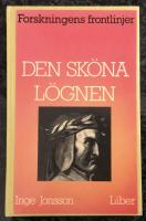 Den sk&ouml;na l&ouml;gnen - Forskningens frontlinjer