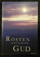 R&ouml;sten som talar f&ouml;r Gud