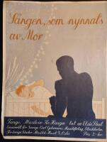 S&aring;ngen som nynnats av mor. Tango