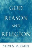 God, Reason, and Religion