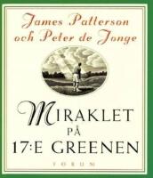 Miraklet p&aring; 17:e greenen