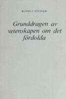 Grunddragen av vetenskapen om det f&ouml;rdolda