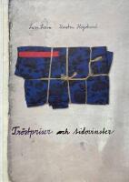 Tr&ouml;stpriser och sidovinster : brev och bilder 2000-2003